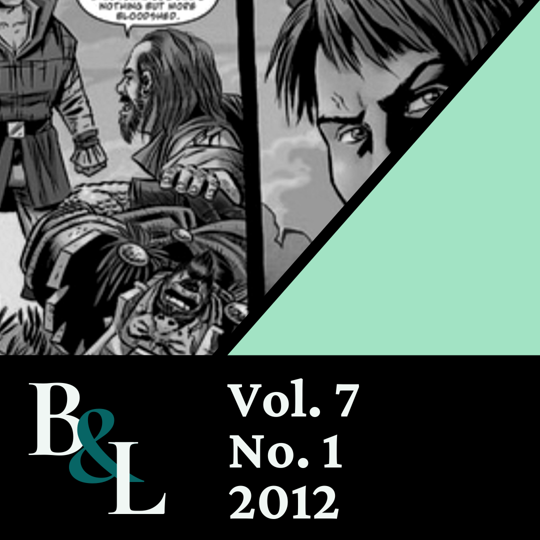 ssue Cover text: B&L, Vol. 7, No. 1, 2012. Image: Spliced panels from the comic "Kill Shakespeare."
