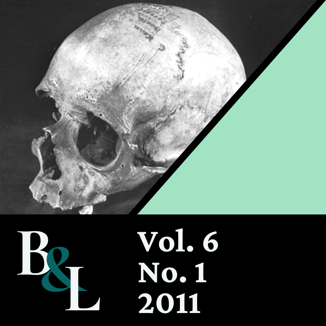 ssue Cover text: B&L, Vol. 6, No. 1, 2011. Image: Photo of a human skull.